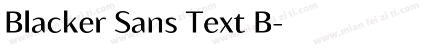 Blacker Sans Text B字体转换